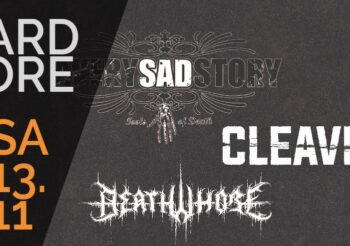 A Very Sad Story + Cleaver + Death Whore